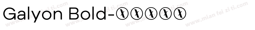 Galyon Bold字体转换